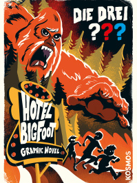 Cover des Buches Die Drei Fragezeichen Hotel Bigfoot