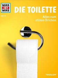 Buchcover Was ist Was die Toilette mit einer Toilettenpapierrolle auf einem Halter