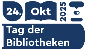 Grafik mit „Tag der Bibliotheken 24. Okt 2025” in blauer Schriftfarbe Grafik mit „Tag der Bibliotheken 24. Okt 2025” in blauer Schriftfarbe
